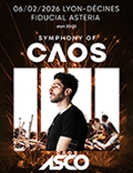 Réservez les meilleures places pour Asco - Symphony Of Caos - Fiducial Astéria - Le 6 février 2026